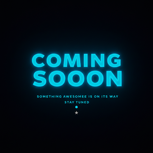 Coming Soon